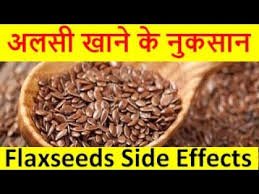 जानें भुनी हुई अलसी खाने से क्या नुकसान होता है